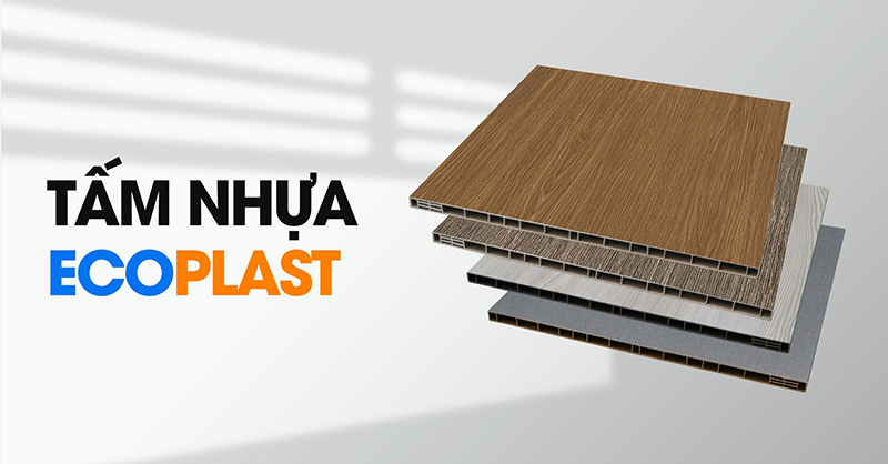 So sánh nhựa Ecoplast và các vật liệu khác